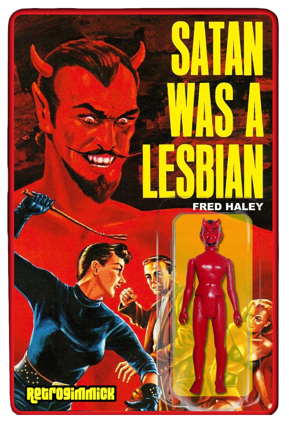 RetroGimmick Satan Was a Lesbian Custom Cardedm Toy Art Figure