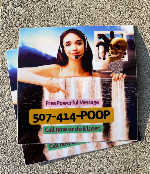 POOP.INFO #2 Website Infoline 507-414-POOP Sticker #1