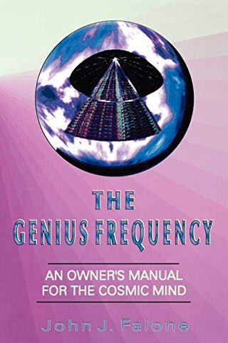 The Genius Frequency by John Falone (2006, Paperback)