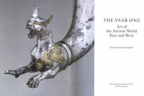 The Year One: Art of the Ancient World East and West (Metropolitan Museum of Art)