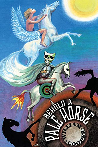 Behold a Pale Horse by William Cooper
