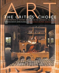 Art The Critics Choice : 150 Masterpieces of Western Art Selected and Defined by Experts, hardcover book by Marina Vaizey