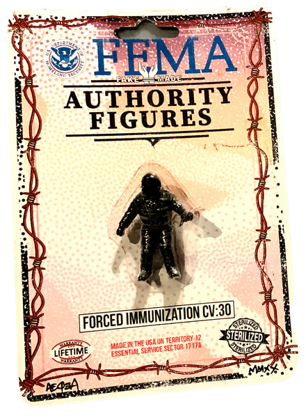 Fake Made Authority Figures Forced Immunization Toy Art FEMA Camp Collectible by AEQEA